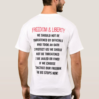 CAMISETA "LIBERDADE E LIBERDADE -, AS BS PARAM AGORA" COVID