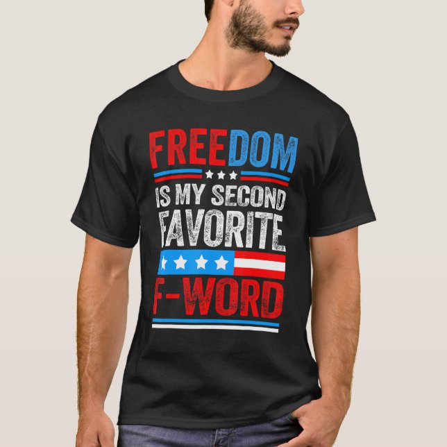 Camiseta Liberdade é o meu segundo favorito do Word Patriot (Frente)