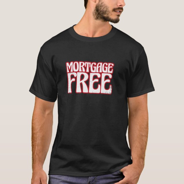 Camiseta Liberdade Financeira Paga De Hipoteca Bancária De  (Frente)
