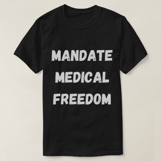 Camiseta Liberdade Médica Obrigatória, Liberdade Médica (Frente do Design)