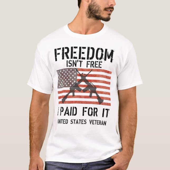 Camiseta Liberdade não é grátis Eu paguei por isso! Veteran (Frente)