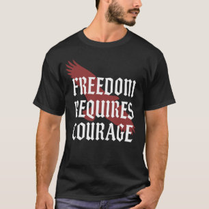 Camiseta Liberdade Requer Coragem - Águia Asa Tipografia Gó