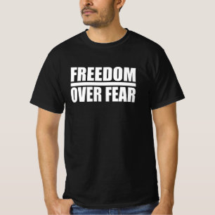 Camiseta Liberdade sobre o medo
