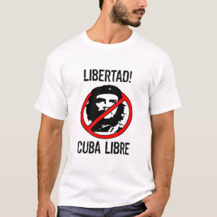 Camiseta Libertad! Cuba Libre! Camisola