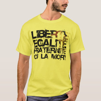 Camiseta Liberte Egalite Fraternite:  Revolução Francesa