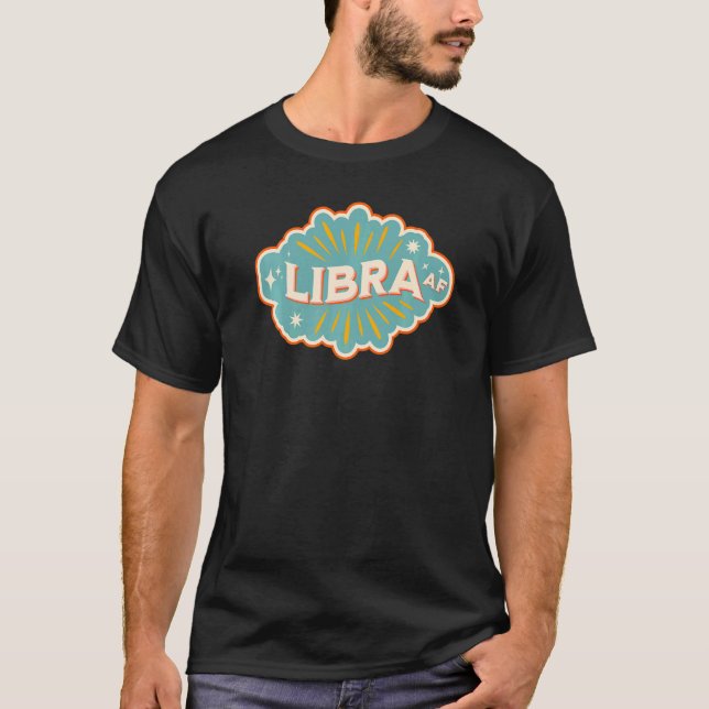 Camiseta Libra AF Zodíaco Sinal de Aniversário Horoscópio d (Frente)