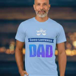 Camiseta Libra - bom ouvinte Pai 