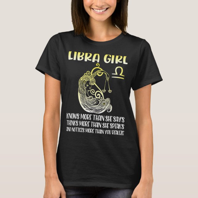 Camiseta Libra Garota Sabe Mais Dizer Pense Mais Fale Notem (Frente)