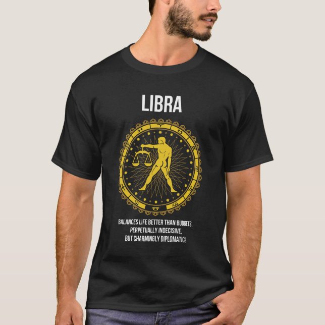 Camiseta Libra - Horoscópio, Sinal Zodíaco Engraçado Humor (Frente)