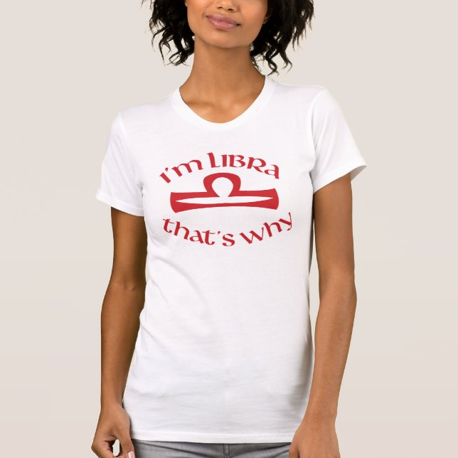 Camiseta Libra Zodiac - Sinal 23 de setembro - 22 de outubr (Frente)