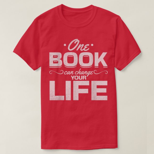 Camiseta Library Book Lover One Book Can Change Your Life R (Frente do Design)