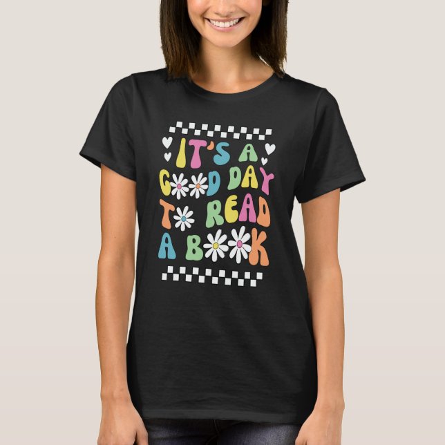 Camiseta Library It's Good Day To Read Book Groovy Reading (Frente)