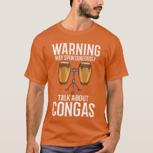 Camiseta Lição de Música Instrumento Tambor Conga Jogador I