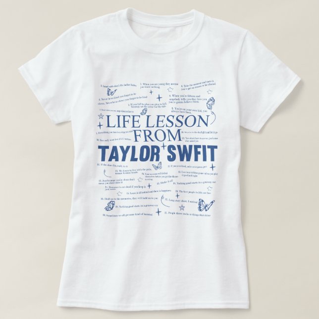 Camiseta Lição de vida de taylor inchado 2 11-4 (Frente do Design)