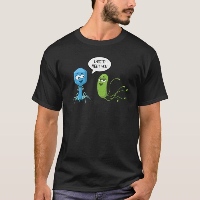 Camiseta Licença Para Conhecê-Lo Bacteriófago 10 (Frente)