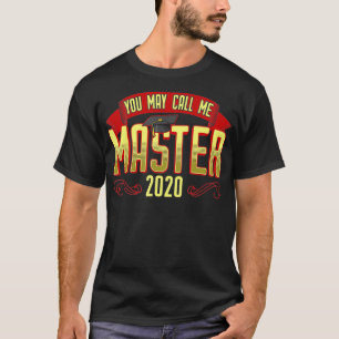 Camiseta Licenciado Em mestrados Você Pode Me Chamar De Mes