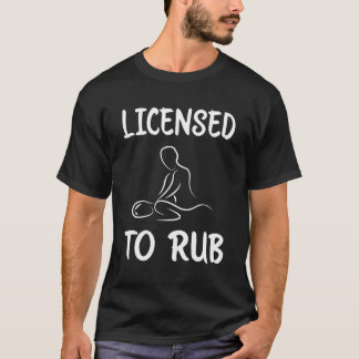 Camiseta Licenciado Para Esfregar A Terapia De Massagem Eng