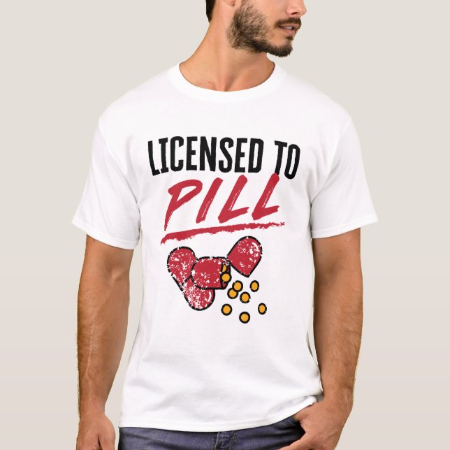 Camiseta Licenciado para Pílula de Formando de Graduação Fa (Frente)