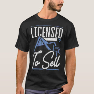 Camiseta Licenciado para vender o agente de empréstimo hipo