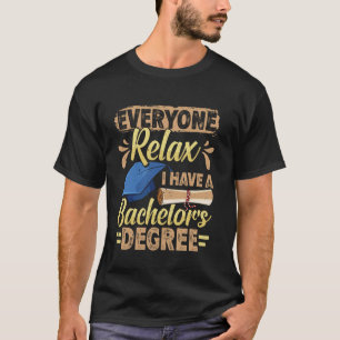 Camiseta Licenciatura TODO MUNDO RELAXE TEM UMA LICENCIATUR