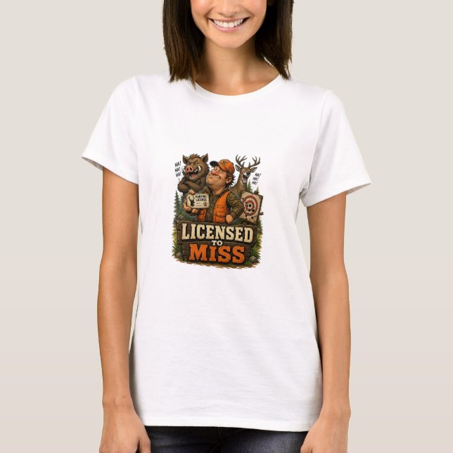Camiseta Licensed To Miss (Frente)