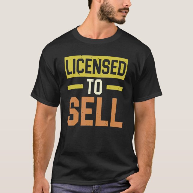 Camiseta Licensed To Sell Real Estate Property Management R (Frente)