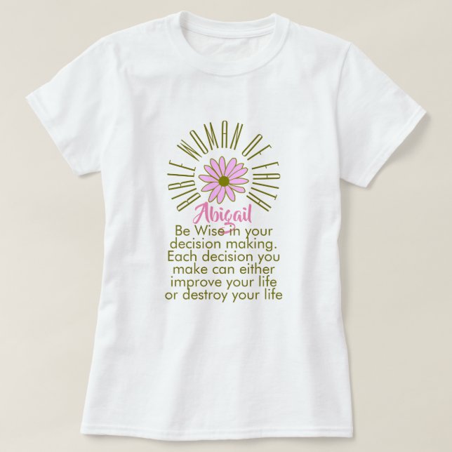 Camiseta Lições Para Mulheres Bíblias De Fé Abigail Christi (Frente do Design)