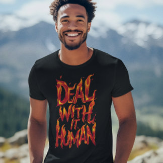 Camiseta Lidar Com As Chamas Humanas