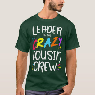 Camiseta Líder da equipe do primo louco