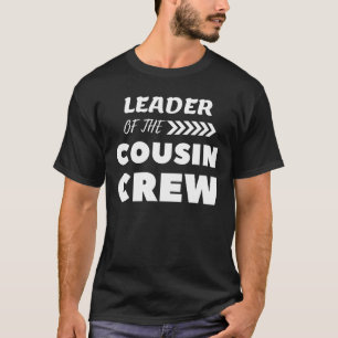 Camiseta Líder Da Tripulação Do Primo