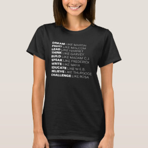 Camiseta Líder Negro Sonha Como Martin Ensina História Negr