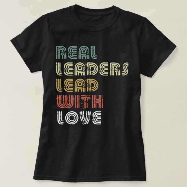 Camiseta Líderes Reais Lideram Com Amor (Frente do Design)