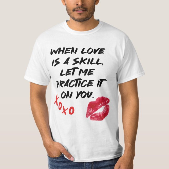 Camiseta Liebe Spruch Fähigkeit Valentinstag (Frente)