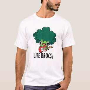 Camiseta Life Brocs Cute Veggie Broccoli Pun