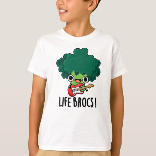 Camiseta Life Brocs Cute Veggie Broccoli Pun