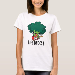 Camiseta Life Brocs Cute Veggie Broccoli Pun
