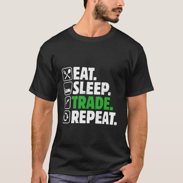 Camiseta LIFE FOR DAY TRADER IS = "coma-sono-repetir" (Frente)