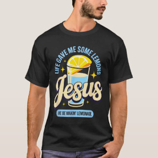Camiseta Life Gave Some Lemons Jesus Scripture Design