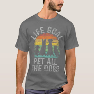 Camiseta Life Goal Pet All The Dogs Shirt For Women Kids Fu