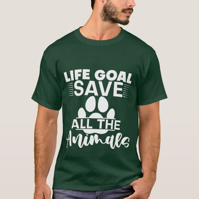 Camiseta Life Goal Save Allhe Animals girl (Frente)