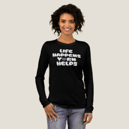 Camiseta Life Happens Yarn Helps Funny Knitting Quote