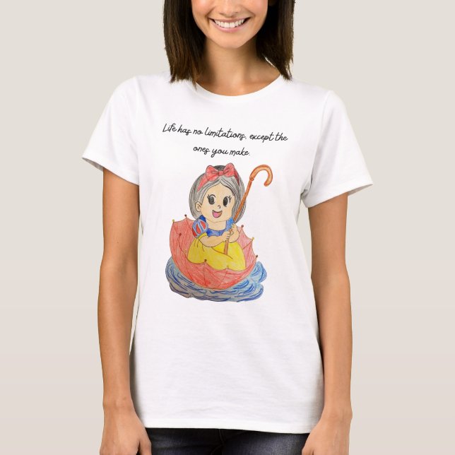 Camiseta Life has no limitations, except the ones you make. (Frente)