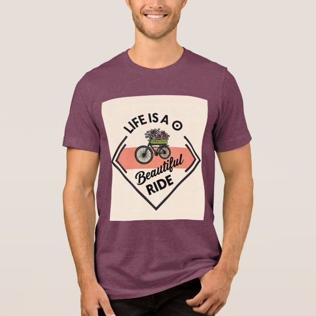 Camiseta Life Is A Beautiful Ride (Frente)