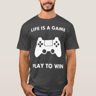 Camiseta Life Is A Game Playo Win gift retro