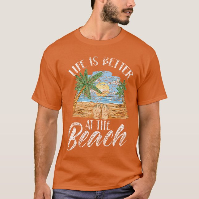 Camiseta Life Is Better At The Beach Beaches Lover Beachgoe (Frente)