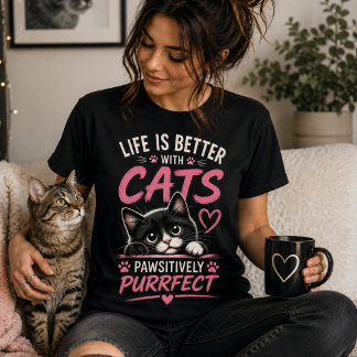 Camiseta Life Is Better With Cats
