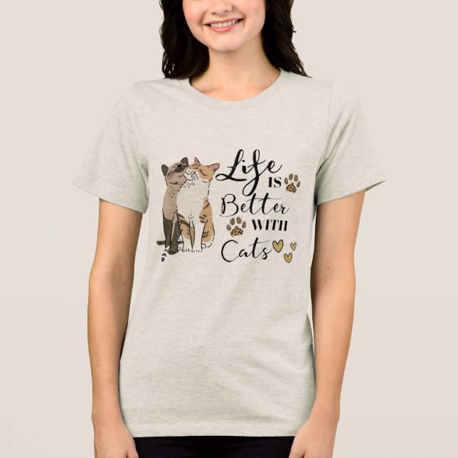 Camiseta Life Is Better With Cats Better Together 🐱🐱 Purr (Frente)