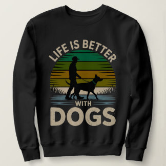 Camiseta Life Is Better With Dogs Women’s Retro Sunset Swea