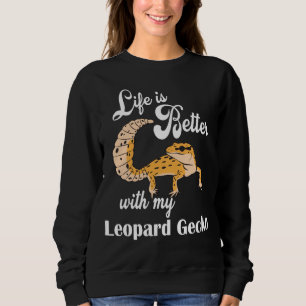 Camiseta Life is Better with my leopardo geco