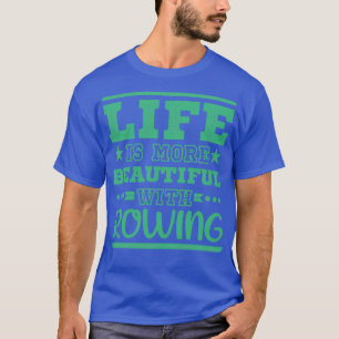 Camiseta Life Linda Removendo Legal Funny Rower Club